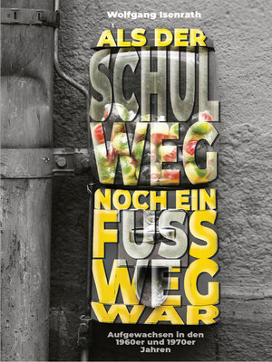 cover image of Als der Schulweg noch ein Fußweg war